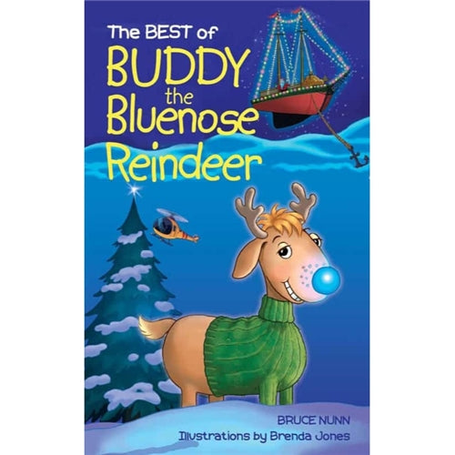 The Best of Buddy the Bluenose Reindeer