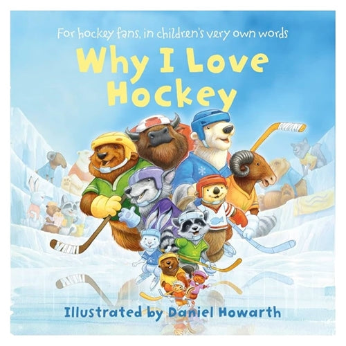 Why I Love Hockey - Daniel Howarth