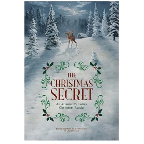 The Christmas Secret - An Atlantic Canadian Christmas Reader