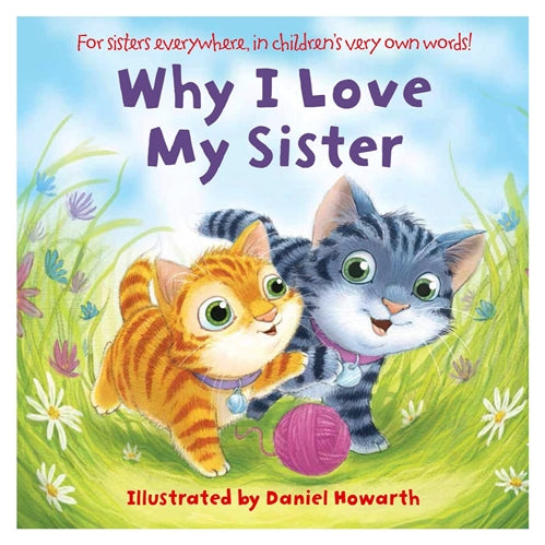 Why I Love My Sister - Daniel Howarth