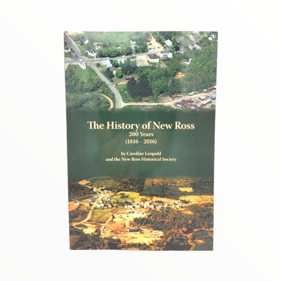 The History of New Ross - New Ross Historical Society
