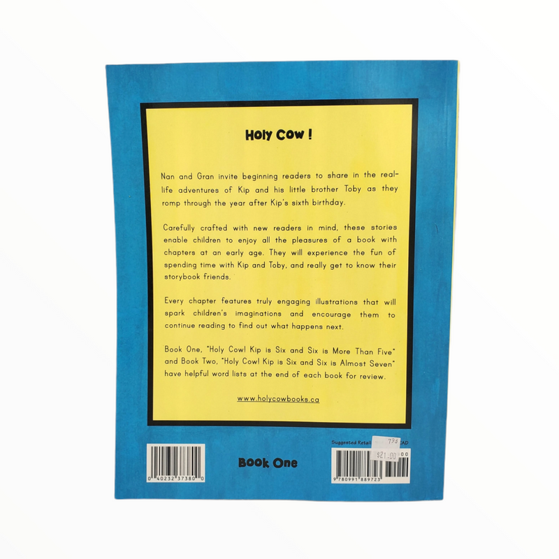 Holy Cow! Kip is Six... Book One - Rhonda Dennis