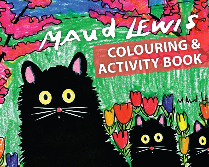 Maud Lewis Activity and Colouring - Art Gallery of Nova Scotia
